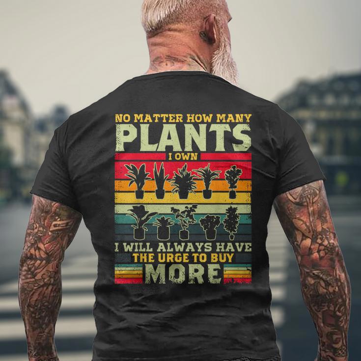 どんなに植物を所有していても、植物愛好家をもっと購入します メンズTシャツ バックプリント 高齢者への贈り物