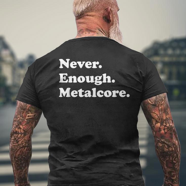 ネヴァー・イナフメタルコアファニー・メタルコア メンズTシャツ バックプリント 高齢者への贈り物