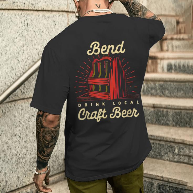 Bend Drink Local Craft ビールオレゴン醸造業者またはクラフト醸造所 メンズTシャツ バックプリント 彼への贈り物