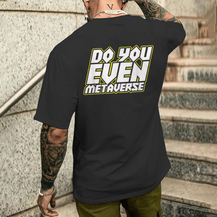 Do You Even Metaverse メンズTシャツ バックプリント 彼への贈り物