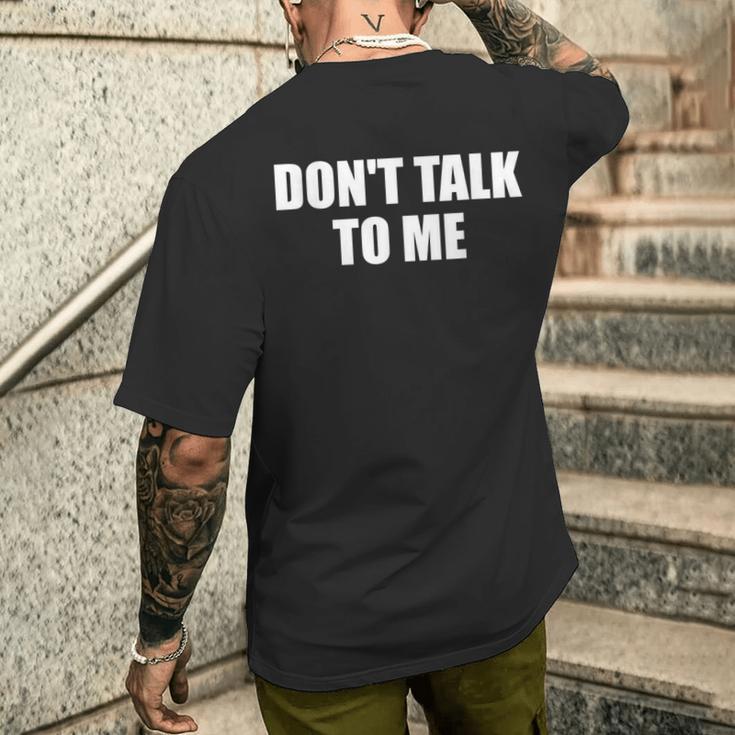 Dont Talk To Me Don't Talk To Me Dont Talk To Me メンズTシャツ バックプリント 彼への贈り物