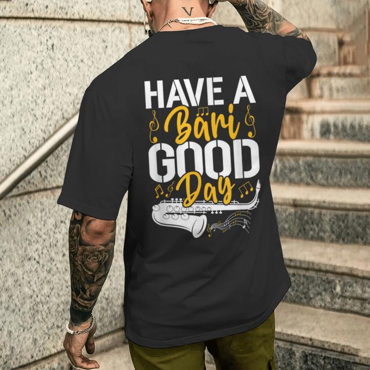Have A Bari Good Day 面白いバリトンサックス奏者 メンズTシャツ バックプリント 彼への贈り物