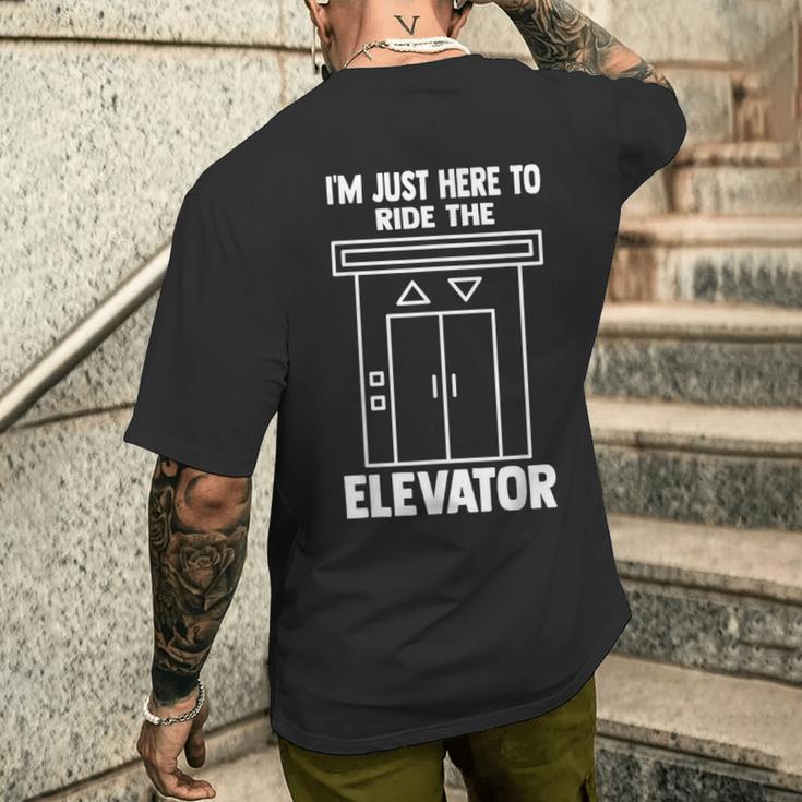 I'm Just Here To Ride The Elevator おもしろ引用エレベーター メンズTシャツ バックプリント 彼への贈り物