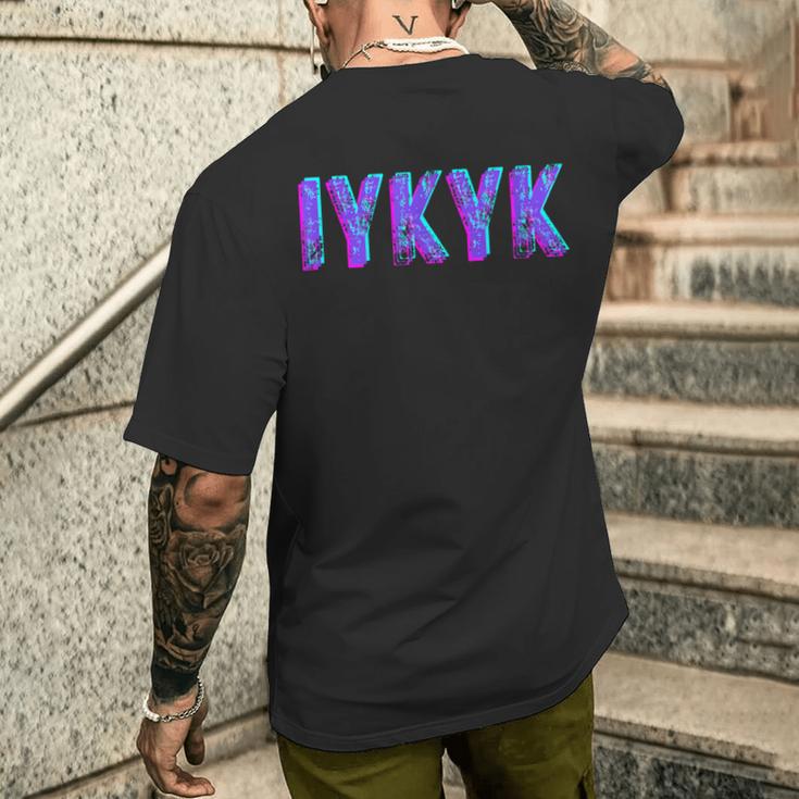 Iykyk Inside Joke In The Know If You Know You Know You Know ユーモア メンズTシャツ バックプリント 彼への贈り物