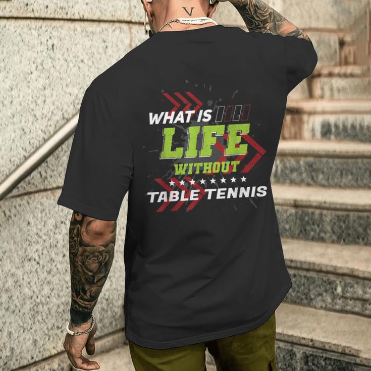 Life Without 卓球 面白い スポーツ ユーモア ゲーム ピンポン メンズTシャツ バックプリント 彼への贈り物