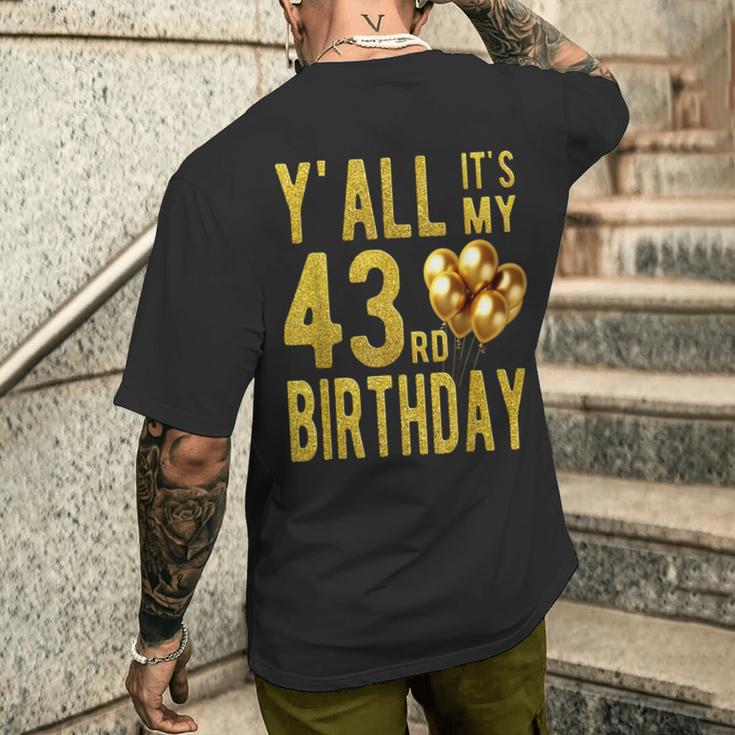 みんな私の43歳の誕生日面白いハッピー43歳の誕生日 メンズTシャツ バックプリント 彼への贈り物