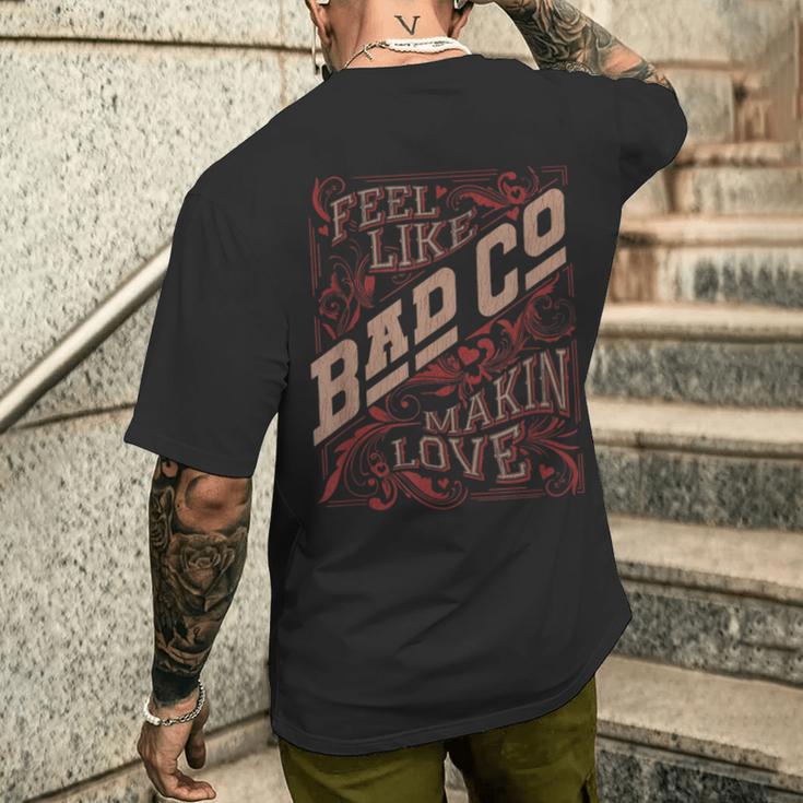 バッド・カンパニー・フィール・ライク・メイキン・ラブ メンズTシャツ バックプリント 彼への贈り物