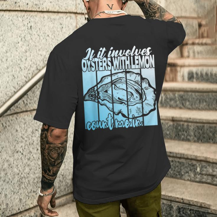 レモンと牡蠣がいる場合 面白い牡蠣。 メンズTシャツ バックプリント 彼への贈り物