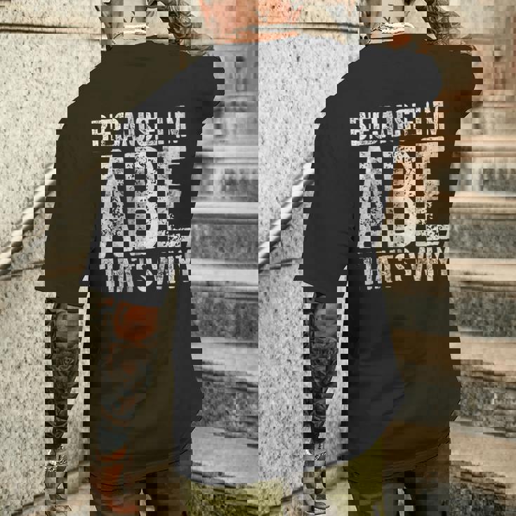 面白い名前入りシャツ Because I'm Abe That's Why メンズTシャツ バックプリント 彼への贈り物