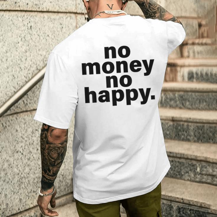 ノー・マネー・ノー・ハッピー メンズTシャツ バックプリント 彼への贈り物