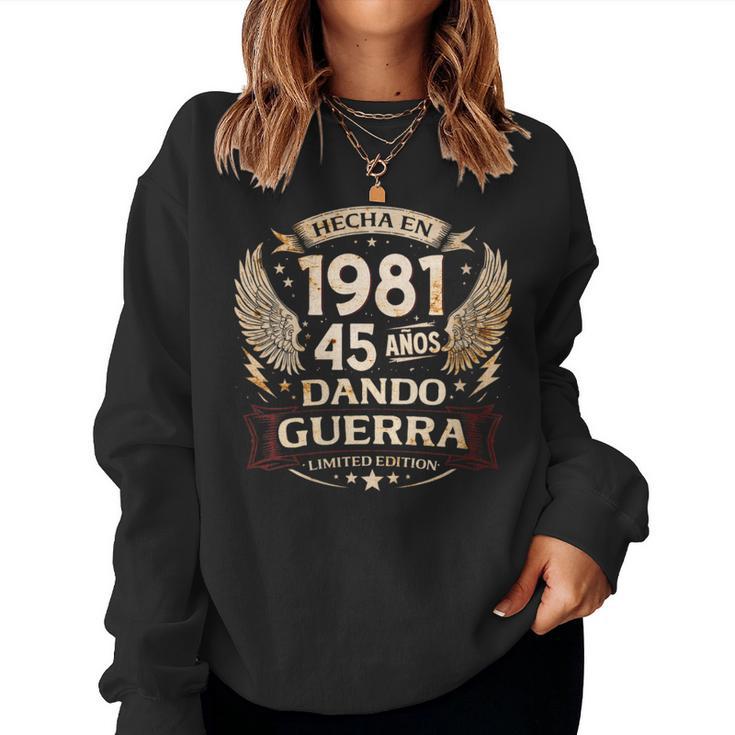 45 Cumpleaños Hombre 45 Años Original De 1981 Cuello Sudadera Mujer