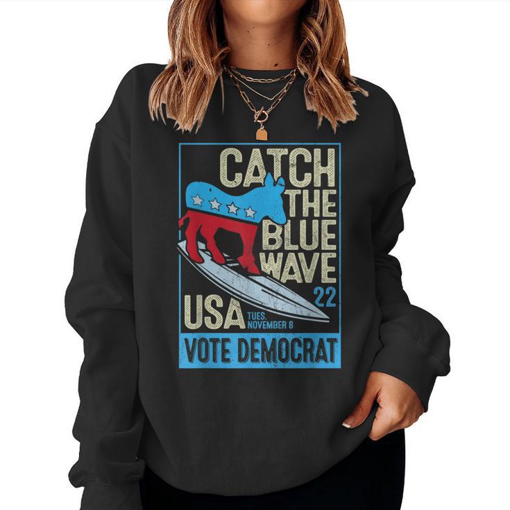 Catch The Blue Waveurfing Democrat Donkey Midterm Election レディーススウェットシャツ