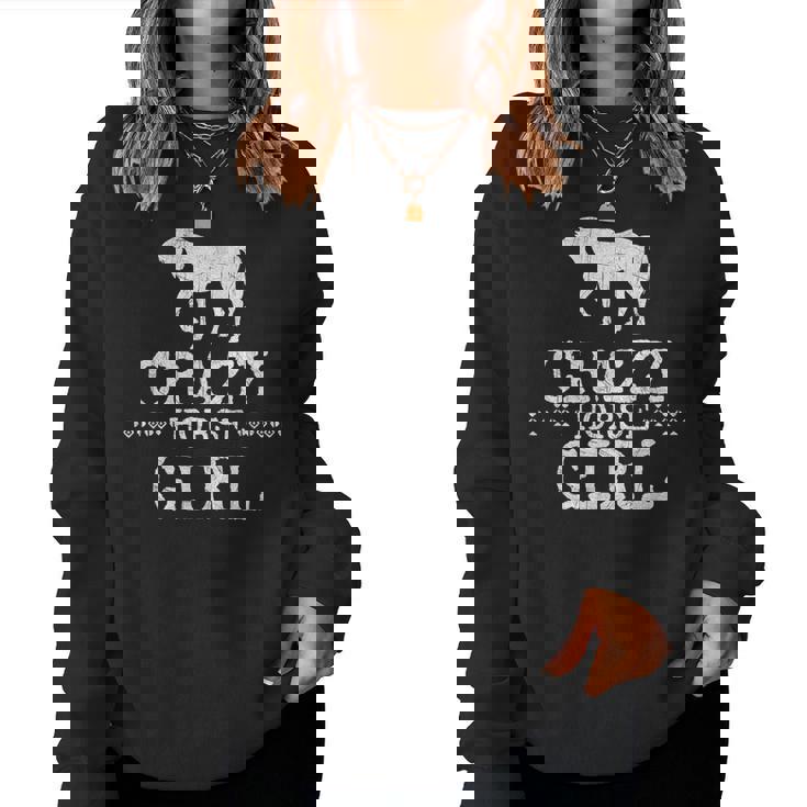 Crazy Horse Girl 、ストレスを感じたエクエストリアン愛好家へのギフト レディーススウェットシャツ