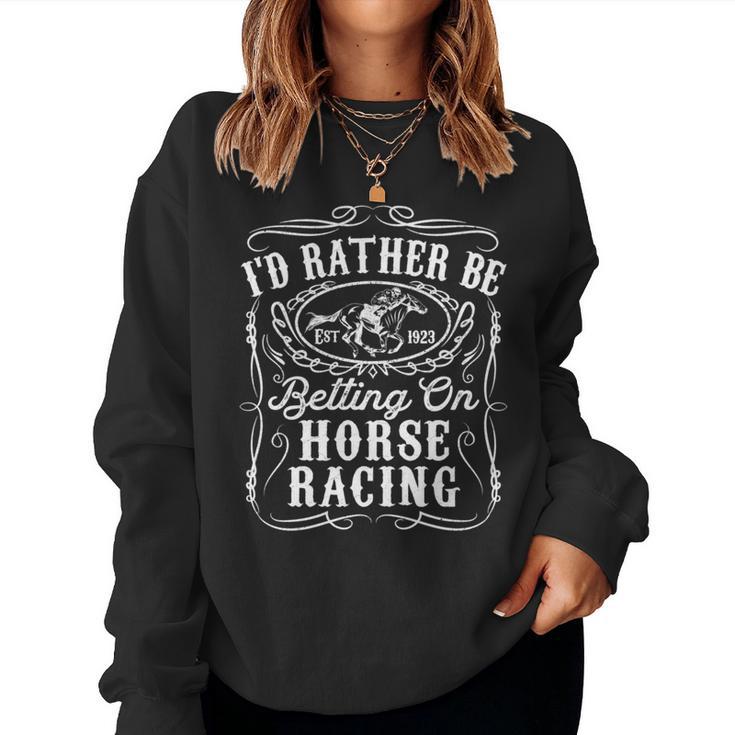 Id Rather Be Betting On Horse Racing 面白い 馬 ダービー ギフト 長袖tシャツ レディーススウェットシャツ