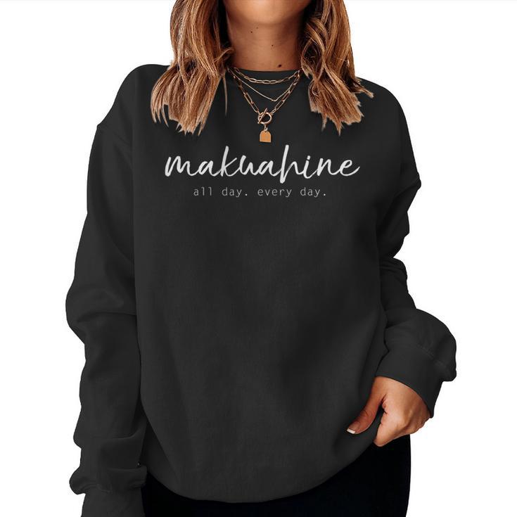 Makuahine -Erie Na Po'e Sudadera Mujer