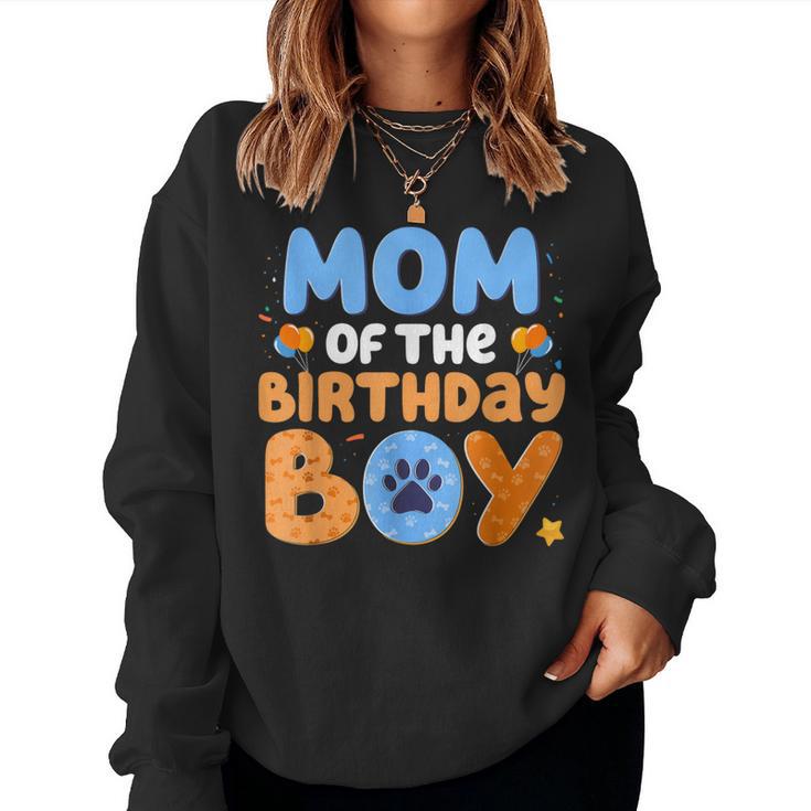 Mom Of The Birthday Boy Dog Lover Family Matching Women Sweatshirt
