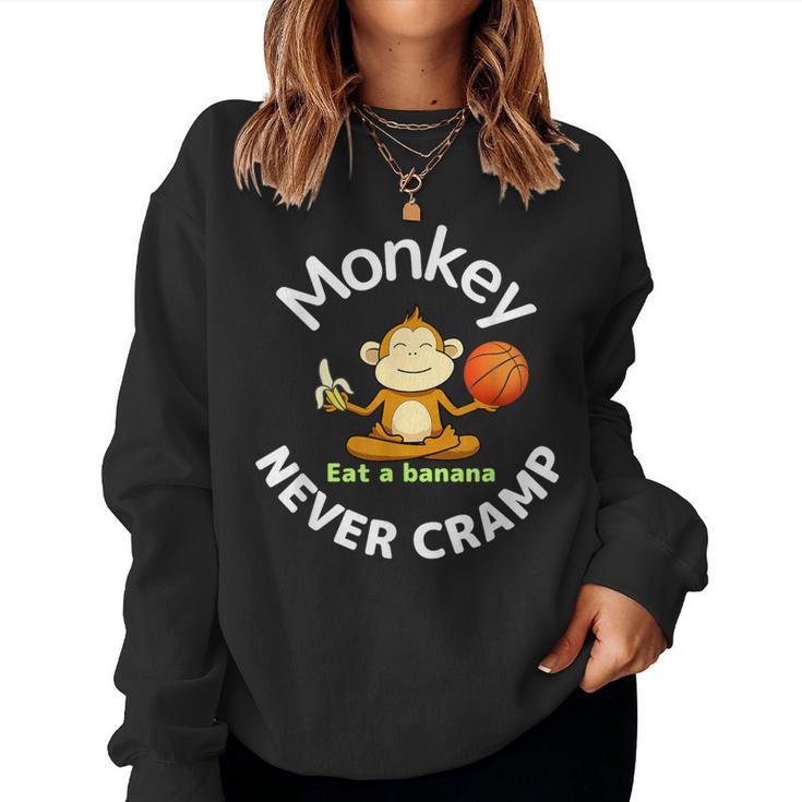 Monkey Never Cramp Eat A Banana Basketball レディーススウェットシャツ