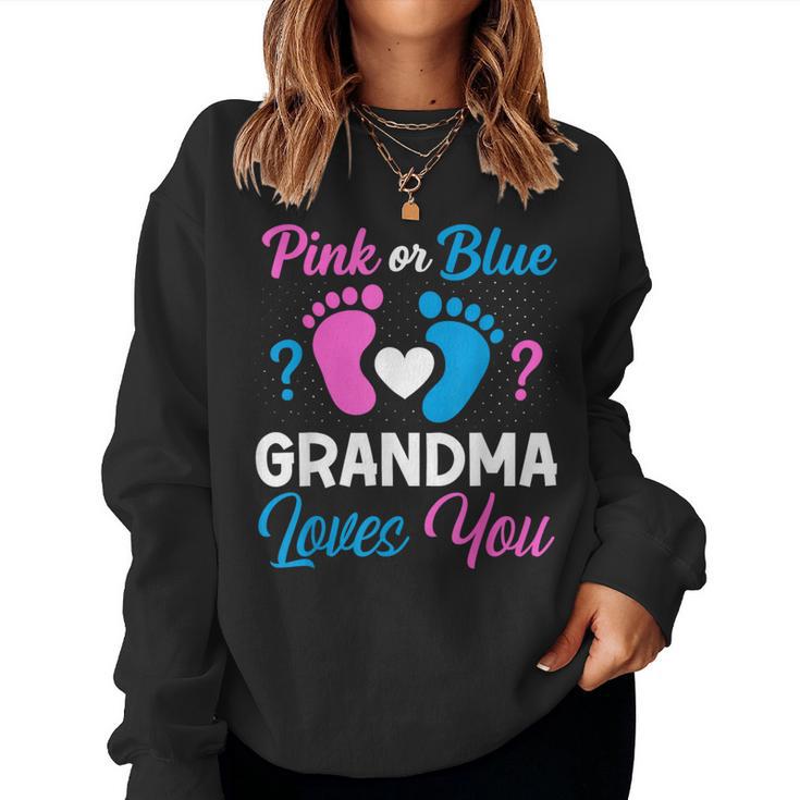 Pink Or Blue Grandma Loves You Team Boy Girl Gender Reveal Women Sweatshirt