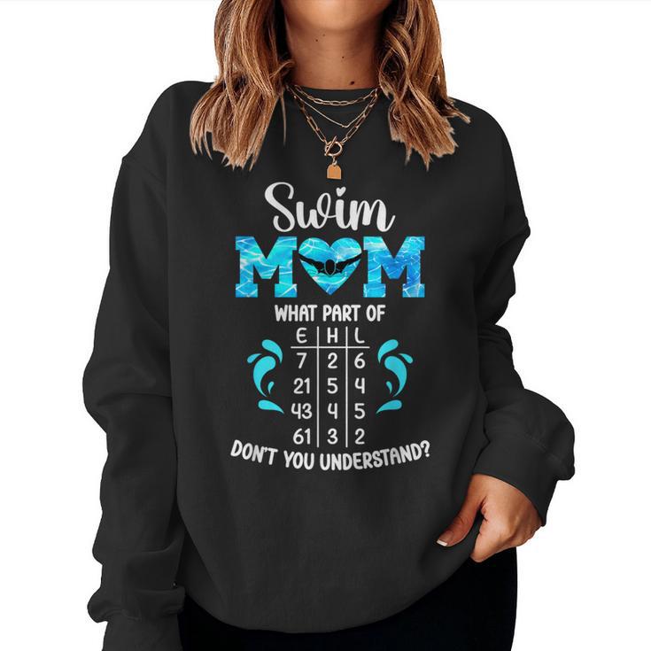 Swim Mom Swimming Mom Of A Swimmer Mother Women Sweatshirt