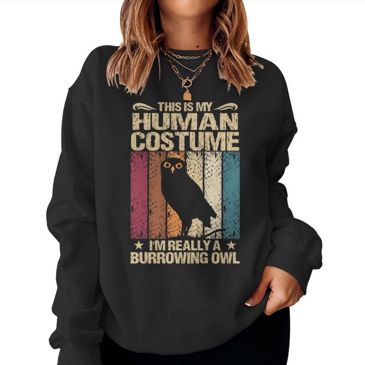 This Is My Human コスチューム I'm Really A Burrowing Owl 長袖tシャツ レディーススウェットシャツ