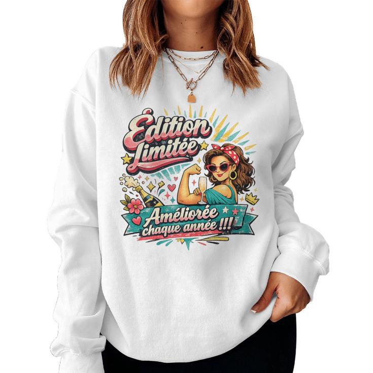 Cadeau Anniversaire Original Humour Édition Limitée Sweat-shirt pour femme