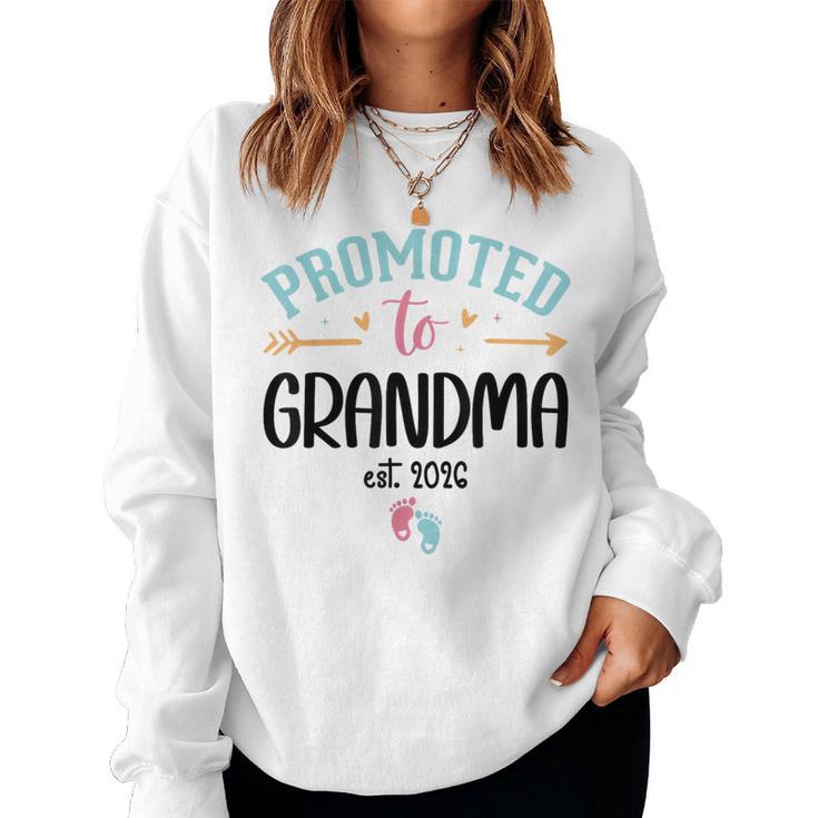 Promoted To Grandma Est 2026 Nana First Time Grandmother '26 レディーススウェットシャツ