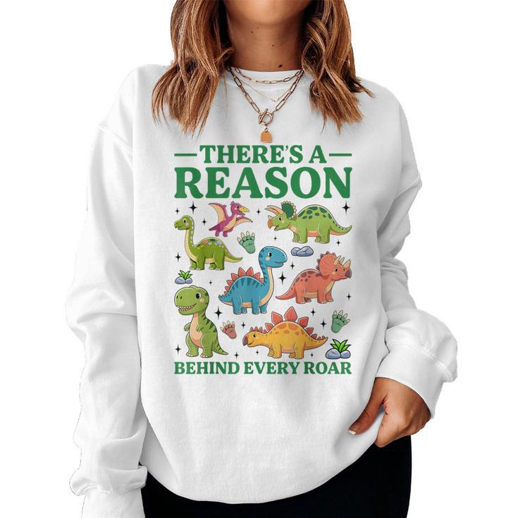 There’S A Reason Behind Every Roar Dinosaur Mom Women Sweatshirt