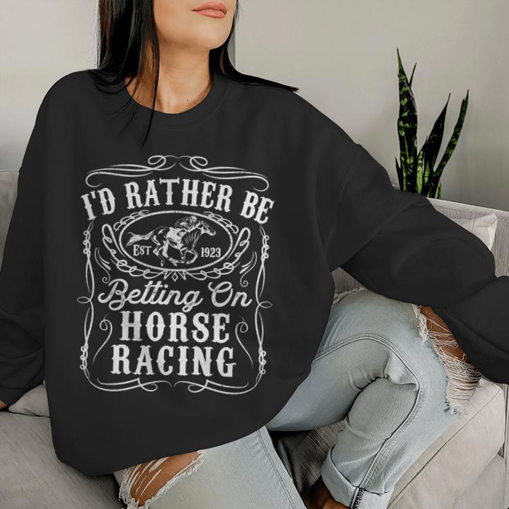 Id Rather Be Betting On Horse Racing 面白い 馬 ダービー ギフト 長袖tシャツ レディーススウェットシャツ 彼女への贈り物