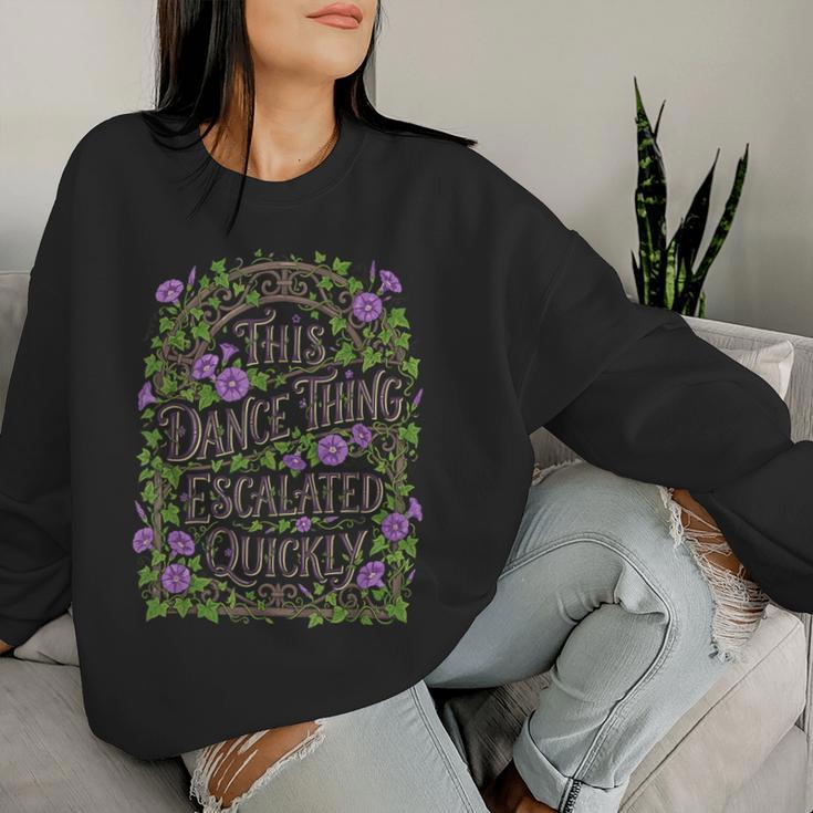 This Dance Thing Escalated Quick Flowers Floral レディーススウェットシャツ 彼女への贈り物
