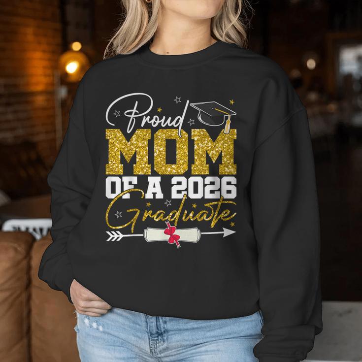 Proud Mom Of A Senior 2026 Graduate Family Graduation 2026 Women Sweatshirt Funny Gifts