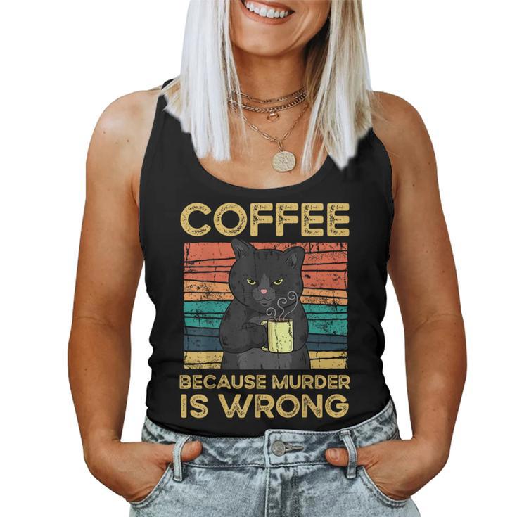 Coffee Because Murder Is Wrong ファニーブラックキャット ビンテージ レディースタンクトップ