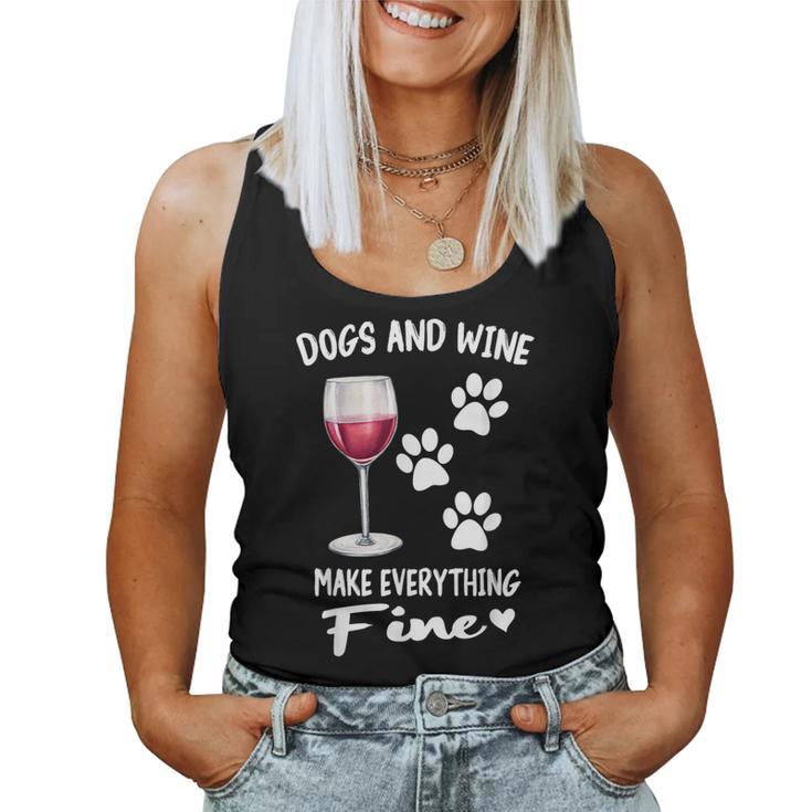 Dog And Wine Make Everything Fine Drinker Wine Puppy レディースタンクトップ