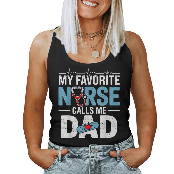 My Favorite Nurse Calls Me Dad Father's Day Rn Healthcare Women Tank Top