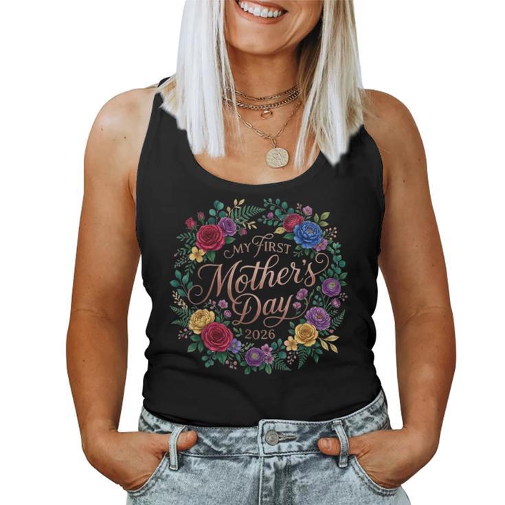 My First 2026 New Mom Baby Idea Women Tank Top