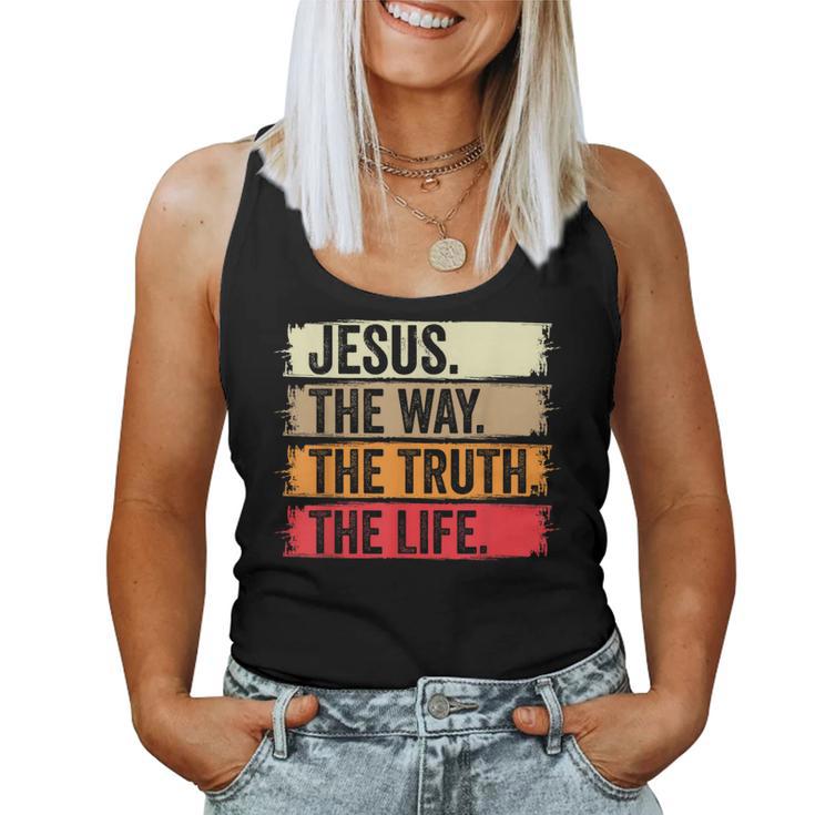 Jesus The Way The Truth Life Erse Christian Worship レディースタンクトップ