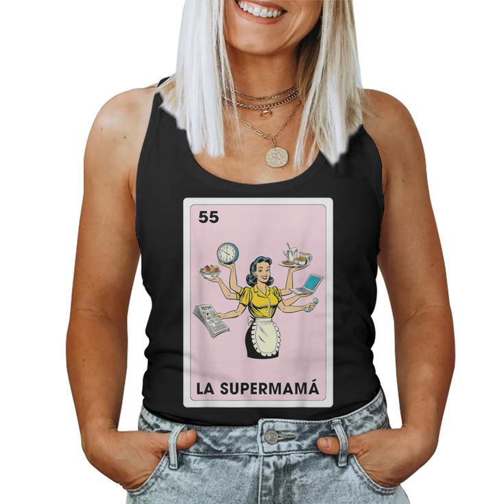 Mexicana Latina Mom Life La Supermama Mexican Bingo Card Women Tank Top