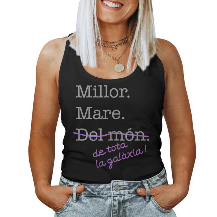 Millor Mare Del Món Galàxia Mama Madre Dia De La Mare In Mangas Camiseta sin mangas para mujer