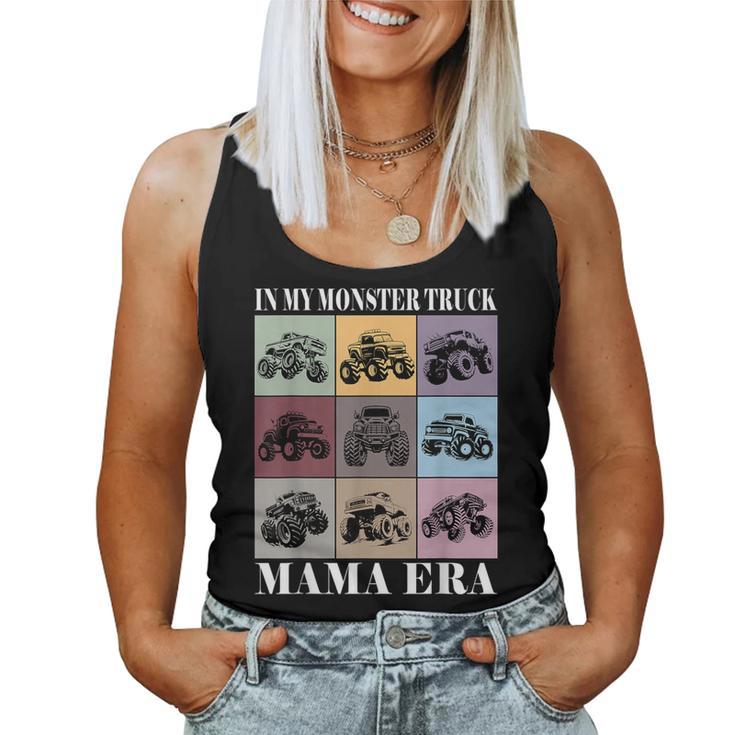 In My Monster Truck Mama Era Retro Monster Truck Mom Women Tank Top