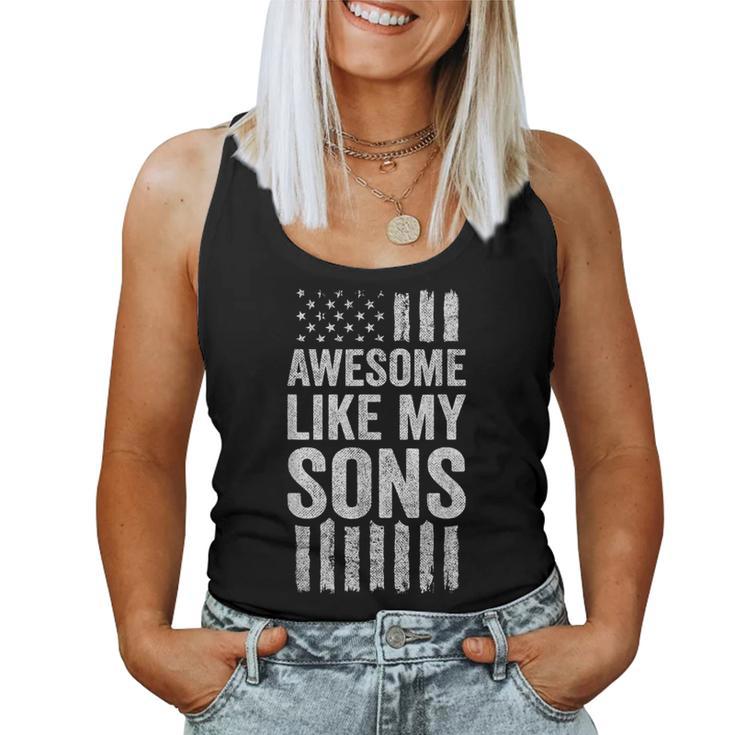 Proud Dad Mom American Flag Awesome Like My Sons Women Tank Top