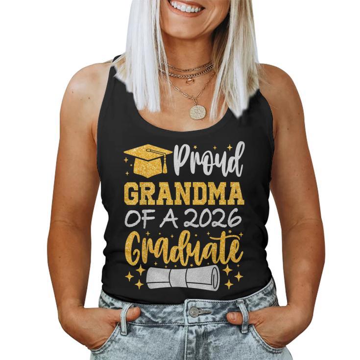 Proud Grandma Of A 2026 Graduate Class Of 2026 Graduation Women Tank Top