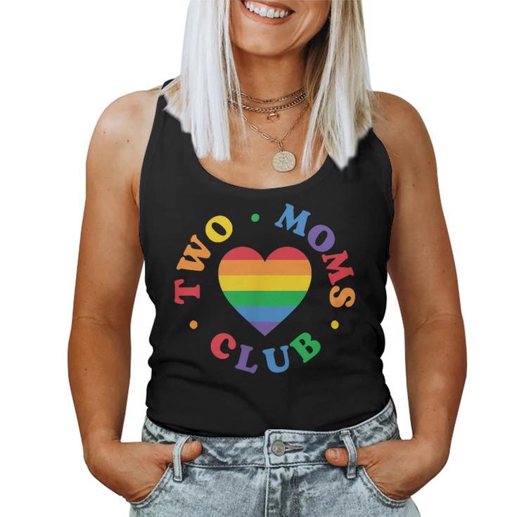 Two Moms Club Lgbtq Family Lesbian Moms Rainbow Heart Women Tank Top