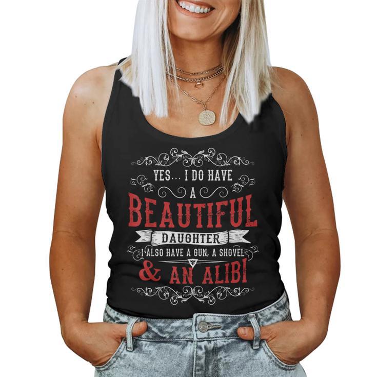Yes I Do Have A Beautiful Daughter Camicia Per La Festa Del Papà Canotta da donna