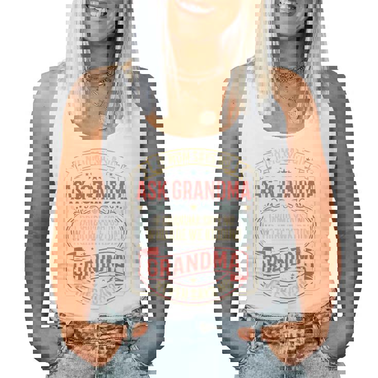 If Momays No Ask Grandma Familyassy Quote レディースタンクトップ