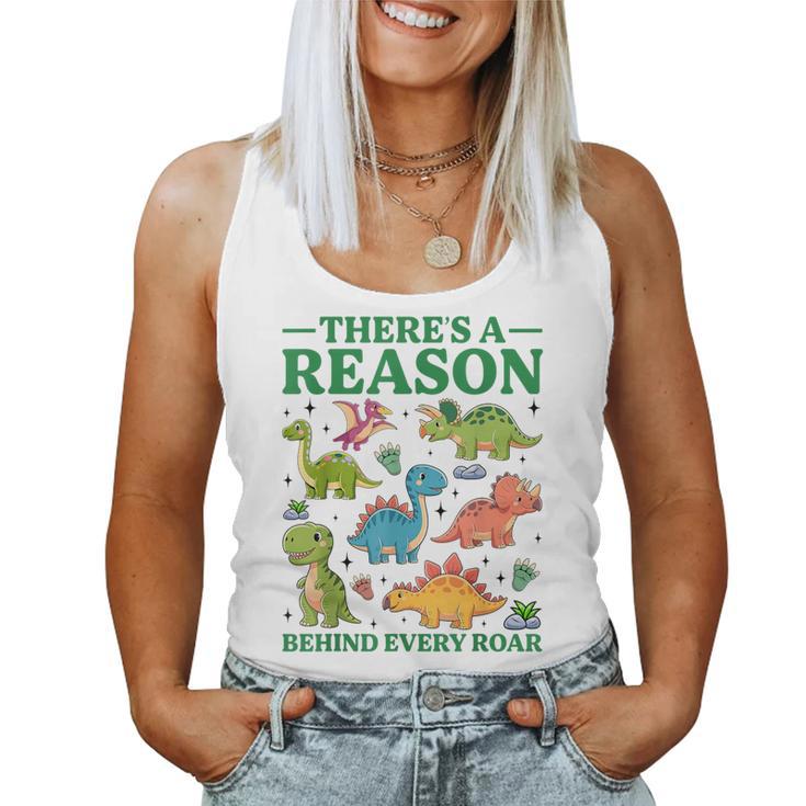 There’S A Reason Behind Every Roar Dinosaur Mom Women Tank Top
