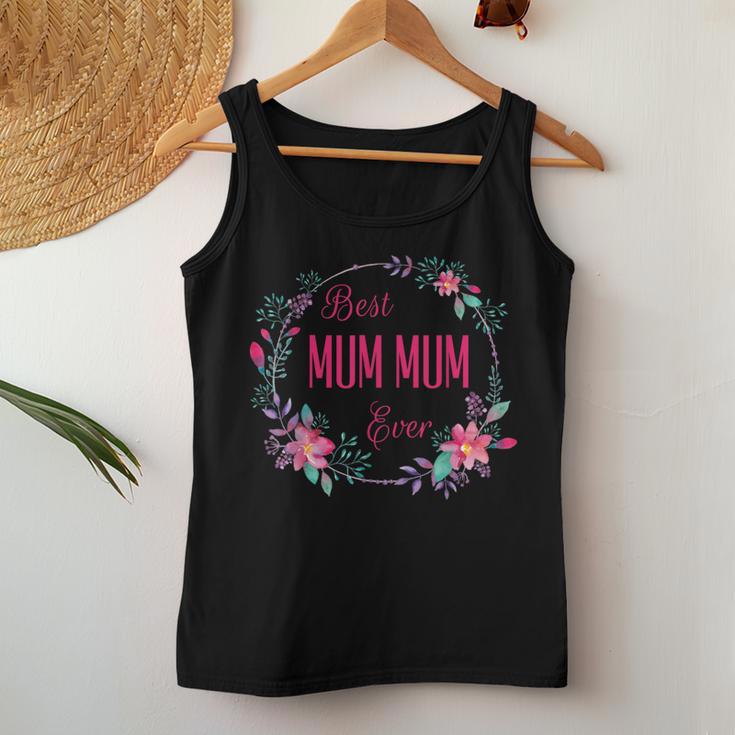 Best Mum Mum Ever With Pink Floral Fun Aunt Grandma Mom Women Tank Top Unique Gifts
