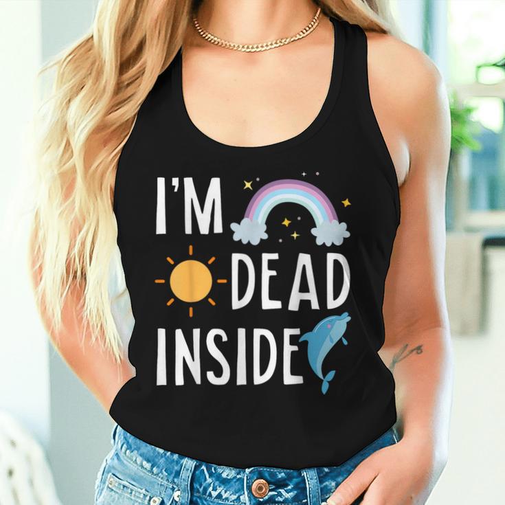I'm Dead Inside Happy Rainbowunshine Dolphin ファニーtシャツ レディースタンクトップ 彼女への贈り物