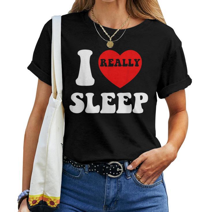 I Loveleep Heart Naps Lazy Relaxing For Men レディースTシャツ