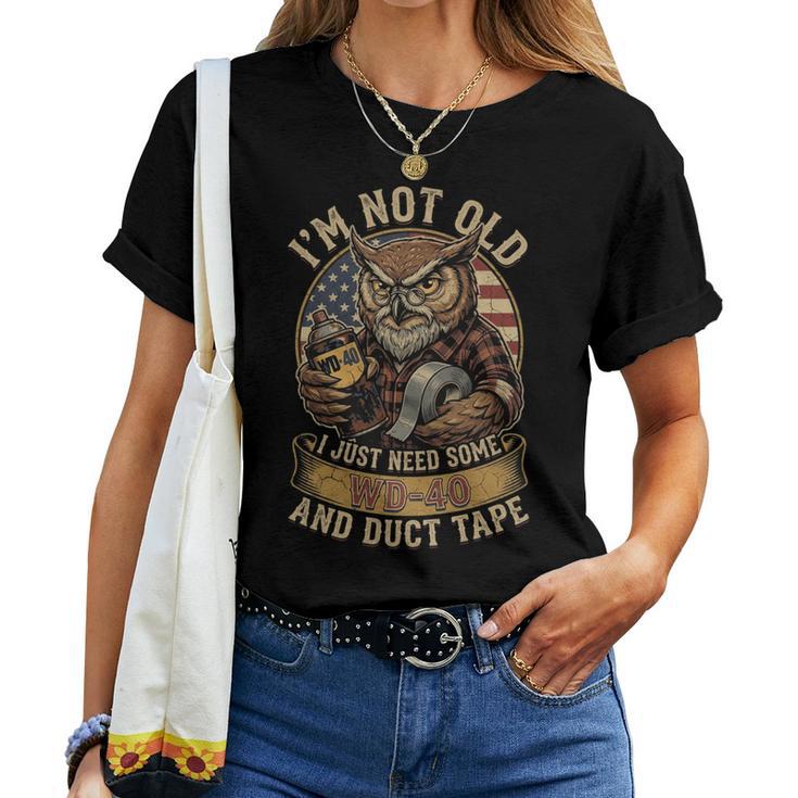 Owl I'm Not Old I Just Needome Wd40 & A Little ダクトテープ 長袖tシャツ レディースTシャツ