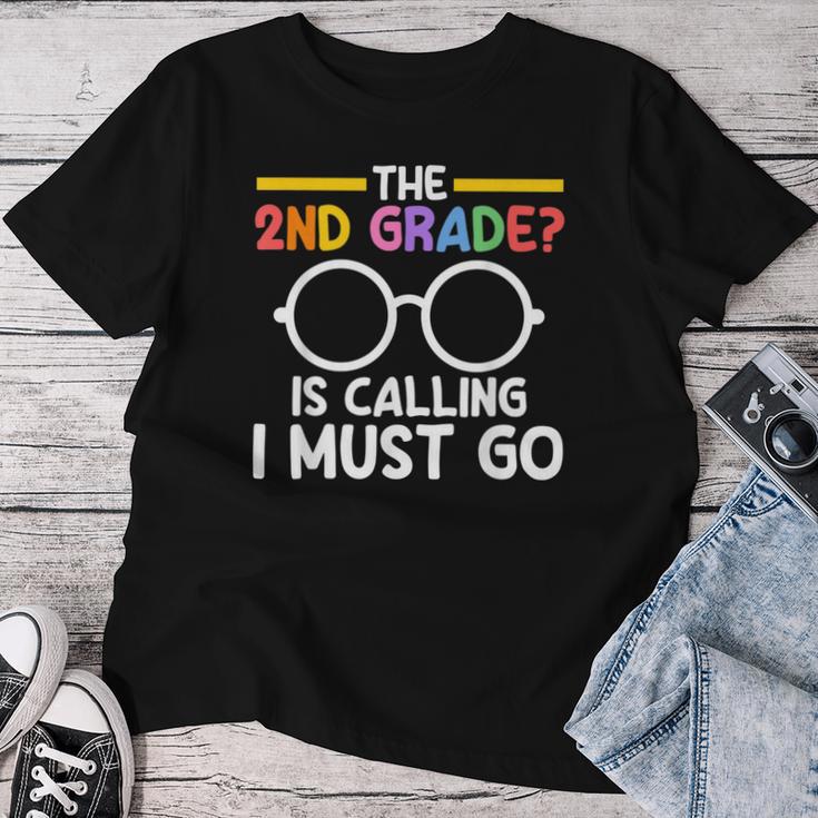 The 2Nd Grade Is Calling I Must Go First Grade Graduation レディースTシャツ 面白い贈り物