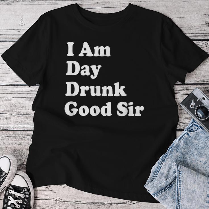 I Am Day Drunk Goodir Drinking Drunk ユーモア レディースTシャツ 面白い贈り物